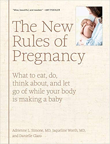 The New Rules of Pregnancy - Pregnancy books